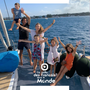 1758 - Audrey, Christophe et leur 4 enfants font leur tour du monde en Voilier, ils nous racontent leur transatlantique et l'arrivée aux Antilles - Janvier 2023