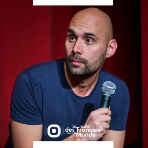 1783 - Direction Londres pour découvrir le French It Up Comedy Club, Jeff Vitale raconte son parcours d'expat et présente le concept de Stand Up - Janvier 2023