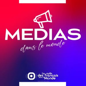 Medias dans le monde