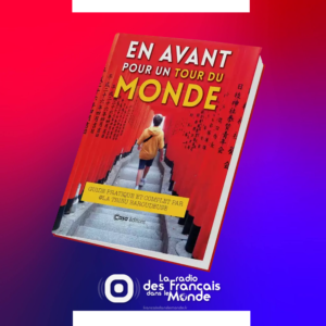 Valérie Pierson donne des conseils pour préparer son tour du monde
