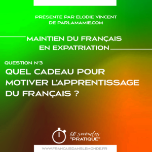 Voici votre chronique 60 secondes PRATIQUE - Maintien du Français en expatriation animée par Elodie Vincent. Question #3 Halima à Hong Kong : Quel cadeau pour motiver l'apprentissage du Francais ? Profitez d'un événement spécial pour offrir un cadeau qui favorise l'apprentissage du français, c'est une bonne idée ! Si comme moi vous ne savez plus quoi offrir à vos enfants, alors lancez-vous dans le matériel à double intérêt pédagogique : les jeux éducatifs en français. Tout d'abord, il est mieux de savoir quels sont les intérêts de votre enfant et ensuite d'orienter votre recherche ou vos achats le cas échéant. Ensuite, rendez-vous sur n'importe quel site web de magasin culturel français types Fnac ou Cultura pour trouver ce que propose le marché du jeu éducatif français actuel. J’ai remarqué comme professeure et comme maman que pour les plus petits, le bingo ou le Memory marchent bien. Pensez que vous pourrez vous-même customiser en remplaçant une partie des images par le texte correspondant. Il existe aussi des collections spéciales Montessori qui favorisent l'apprentissage du vocabulaire avec différents jeux et activités ludiques. Pour les plus grands, ce que j’ai pu apprécier et ce qui a marché sont des abonnements à un magazine ou à une activité manuelle, comme par exemple Pandacraft. Et pourquoi pas tenter l'aventure avec ces mini ordinateurs pour enfants qui proposent des activités variées d'apprentissage ? N'oubliez pas aussi certains éléments comme les globes terrestres digitaux ou encore les puzzles éducatifs qui allient jeux et apprentissage. Je vous propose dans cet article une liste non-exhaustive de ce qui pourrait plaire à votre bambin. Pour en savoir plus, contactez Elodie Vincent par email. et visitez son site : https://www.parlamamie.com