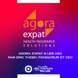 agora expat solution sante pour les USA par eric thoby