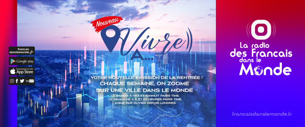 Bienvenue sur nos pages : « VIVRE A… ». Des dizaines de focus réalisés dans les villes ou se trouvent le plus grand nombre de Français expatriés.