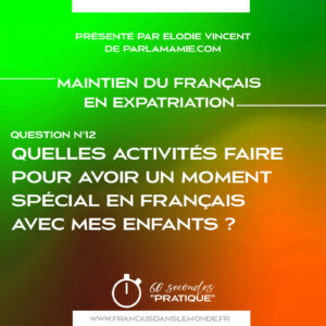 Une chose complexe quand on est parents, qui plus est quand on est parents expatriés, c’est d’avoir un équilibre entre vie professionnelle et vie familiale qui permette de faire des activités en famille.