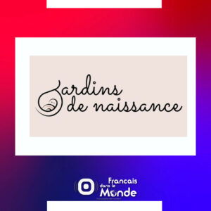 Jardins de Naissance : coaching prénatal et postpartum, naissance, allaitement et parentalité