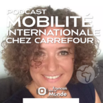 La mobilité international chez Carrefour Group avec Ludivine Requena