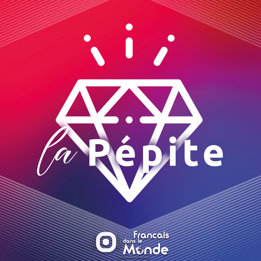 La radio des Français dans le monde présente : "La pépite". Un coup de cœur diffusé toute les 2 heures, toute la journée !