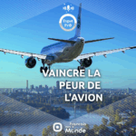 Peur de l’Avion ? Les Conseils de Philippe Goeury